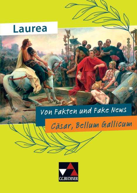 Benjamin Färber: Laurea. Von Fakten und Fake News, Buch
