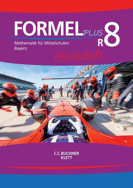 Simon Weidner: Formel PLUS R8 Arbeitsheft Bayern, Buch