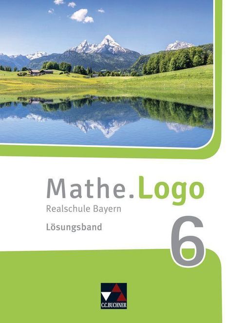 Mirjam Heintzeler: Mathe.Logo 6 Lehrerband Neu Realschule Bayern, Buch