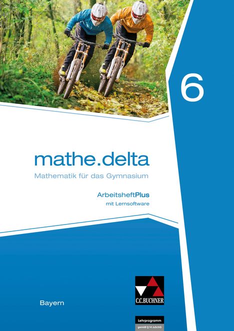 Franz Eisentraut: mathe.delta Bayern AHPlus 6, Buch