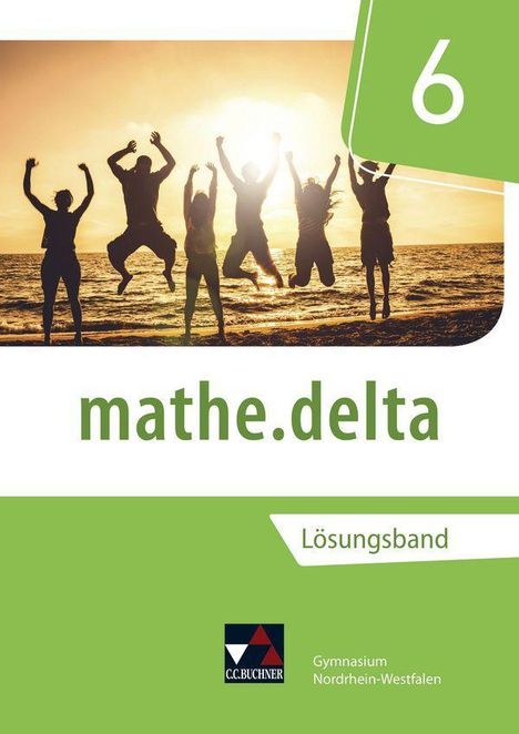Celine Landgraf: mathe.delta 6 Lehrerband Nordrhein-Westfalen, Buch