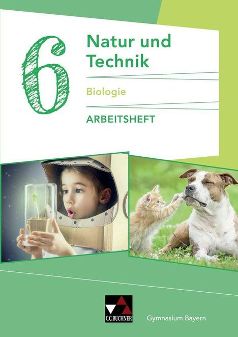 "Natur und Technik, Biologie, ARBEITSHEFT. Ein Kind schaut in einem Karton-Helm auf einen Spross, daneben Katze mit Hund."