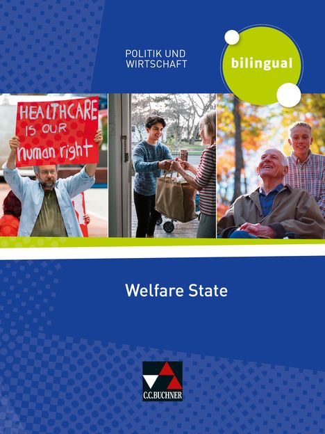 Amy Benzmann: Politik und Wirtschaft - bilingual. Welfare State, Buch