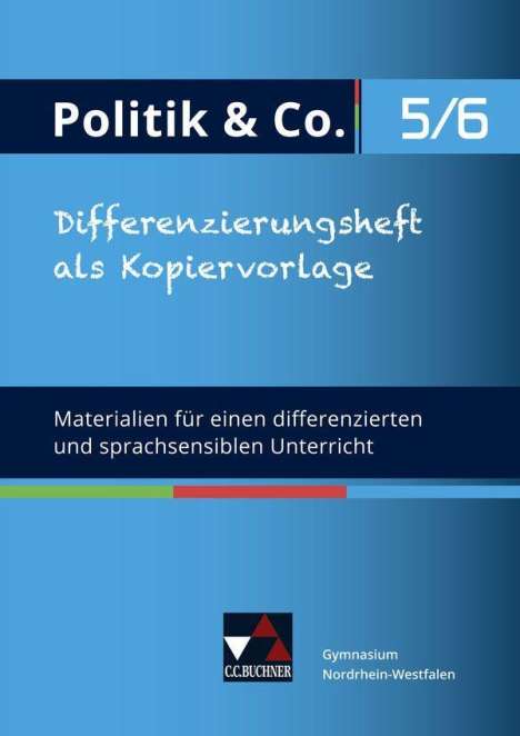 Eva Dieckmann: Politik &amp; Co. 5/6 neu Differenzierungsheft NRW, Buch