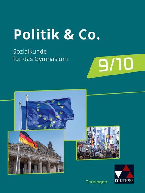 Eva Dieckmann: Politik &amp; Co. - neu Gesamtband 9/10 Thüringen, Buch