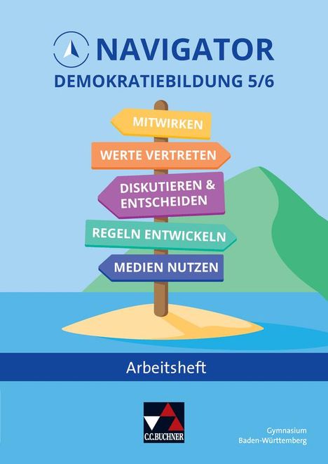 Demokratiebildung Arbeitsheft 5/6, Buch
