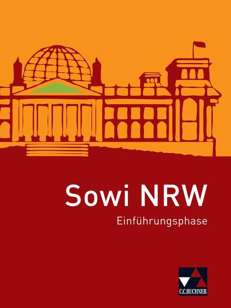 Johannes Baumann: Sowi NRW neu Einführungsphase, Buch