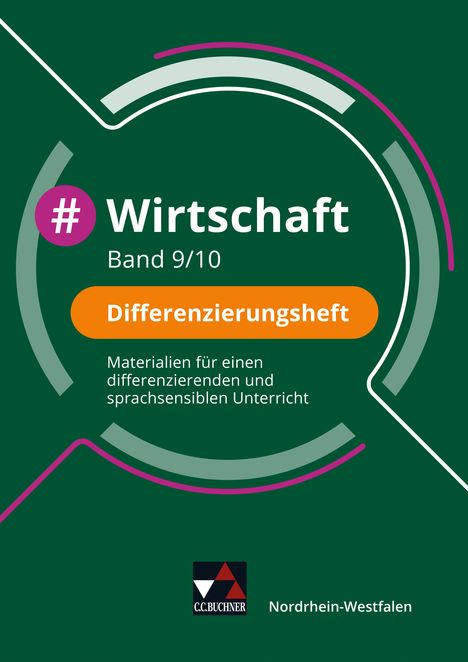 Johannes Deeken: #Wirtschaft NRW Differenzierungsheft 9/10, Buch