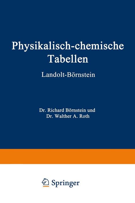 Hans Landolt: Physikalisch-Chemische Tabellen, 2 Bücher