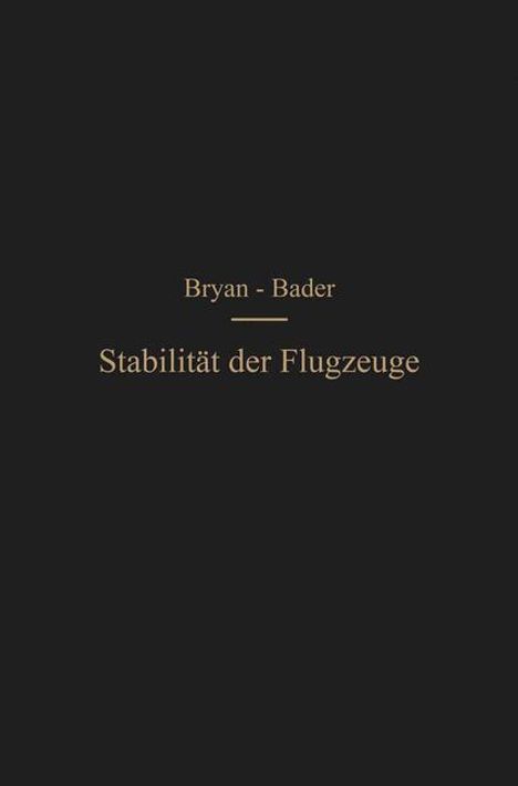 Hans Georg Bader: Die Stabilität der Flugzeuge, Buch