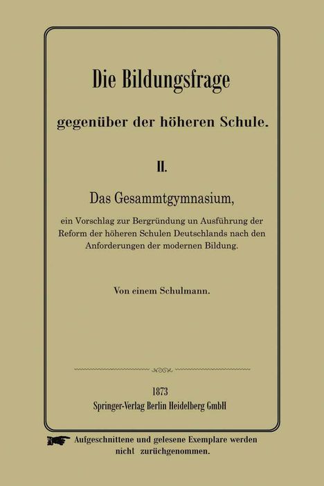 Anonymus: Die Bildungsfrage gegenüber der höheren Schule, Buch