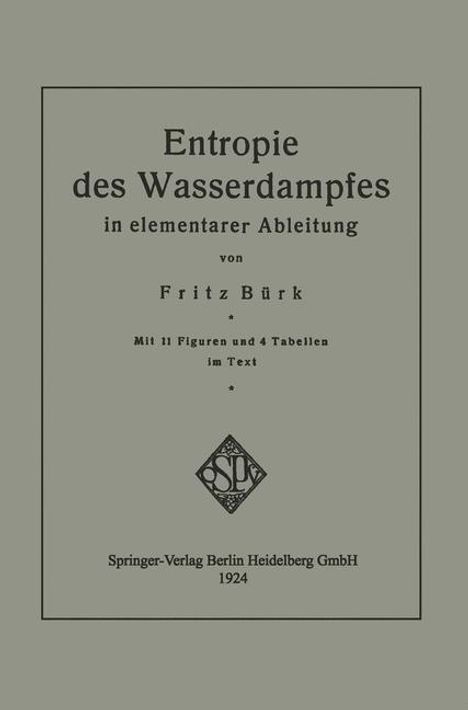 Fritz Bürk: Entropie des Wasserdampfes in elementarer Ableitung, Buch