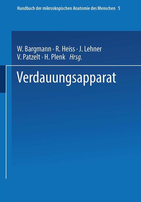 Wolfgang Bargmann: Handbuch der mikroskopischen Anatomie des Menschen, Buch