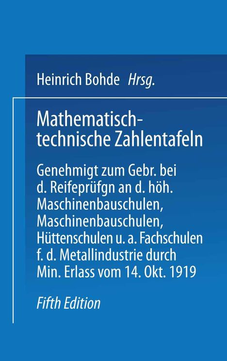 Heinrich Bohde: Mathematisch-technische Zahlentafeln, Buch