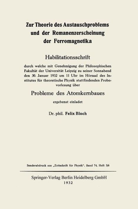 Felix Bloch: Zur Theorie des Austauschproblems und der Remanenzerscheinung der Ferromagnetika, Buch