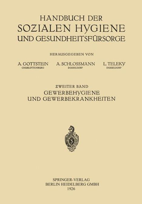 Alexander Alexander: Gewerbehygiene und Gewerbekrankheiten, Buch