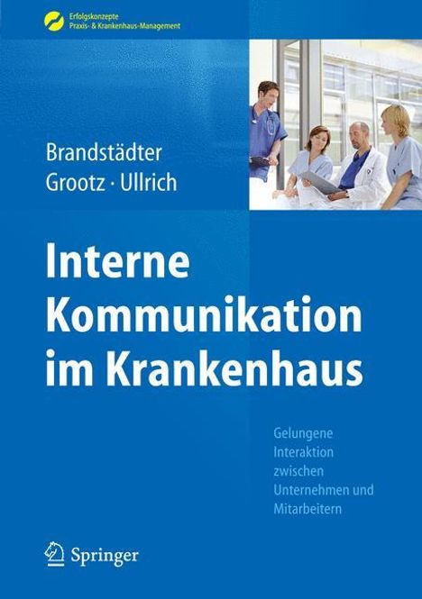 Mathias Brandstädter: Interne Kommunikation im Krankenhaus, Buch