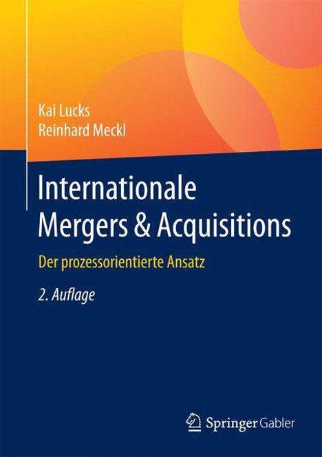 Reinhard Meckl: Internationale Mergers &amp; Acquisitions, Buch