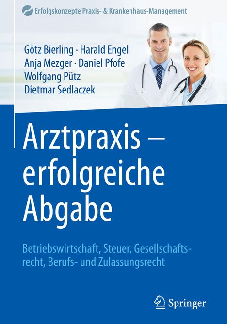 Götz Bierling: Arztpraxis - erfolgreiche Abgabe, Buch