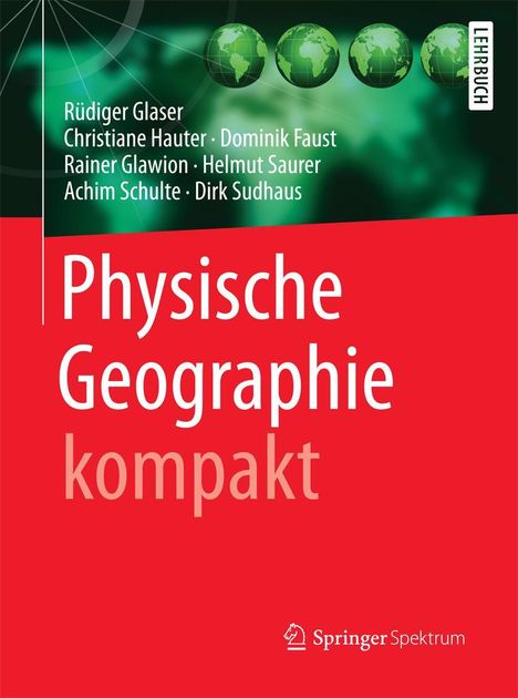 Rüdiger Glaser: Physische Geographie kompakt, Buch