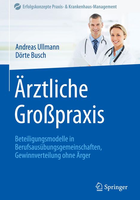 Dörte Busch: Ärztliche Großpraxis, Buch