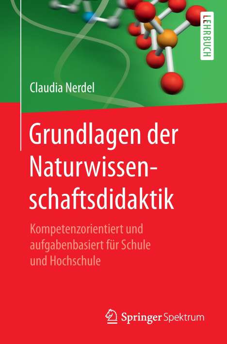 Claudia Nerdel: Grundlagen der Naturwissenschaftsdidaktik, Buch