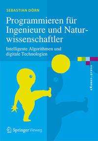Sebastian Dörn: Dörn, S: Programmieren für Ingenieure und Naturwissenschaftl, Buch