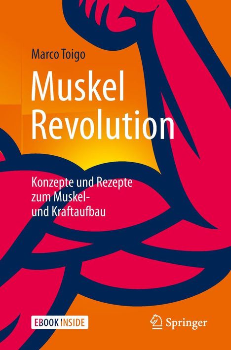 Marco Toigo: MuskelRevolution, Buch