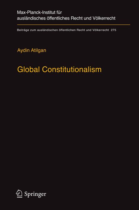 Aydin Atilgan: Global Constitutionalism, Buch