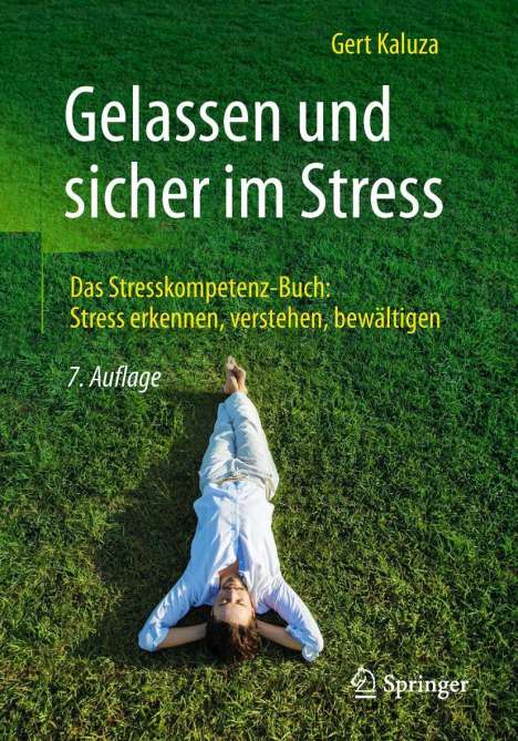 Gert Kaluza: Kaluza, G: Gelassen und sicher im Stress, Buch