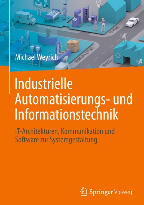 Michael Weyrich: Automatisierungstechnik, Buch