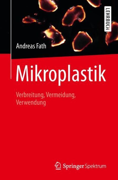 Andreas Fath: Mikroplastik, Buch