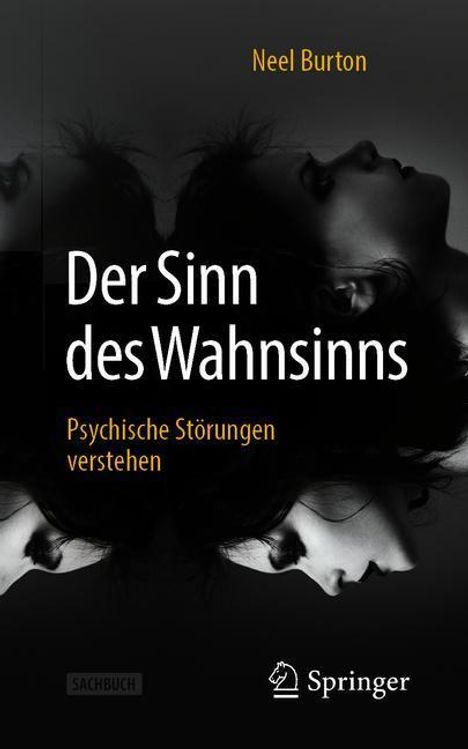 Neel Burton: Der Sinn des Wahnsinns, Buch