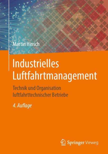 Martin Hinsch: Industrielles Luftfahrtmanagement, Buch