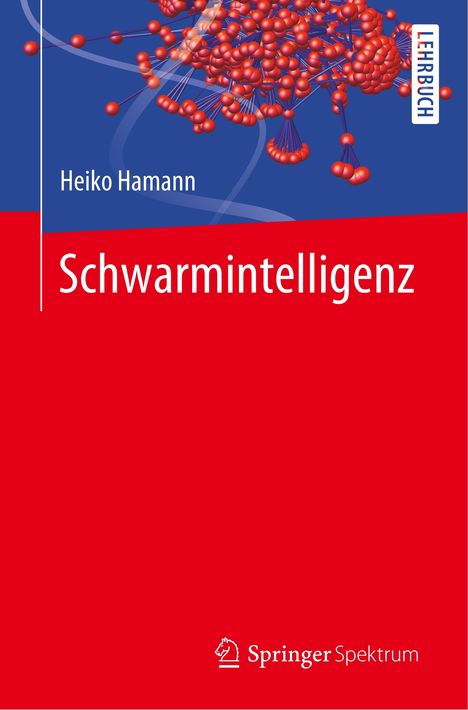 Heiko Hamann: Schwarmintelligenz, Buch