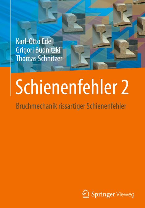Karl-Otto Edel: Schienenfehler 2, Buch