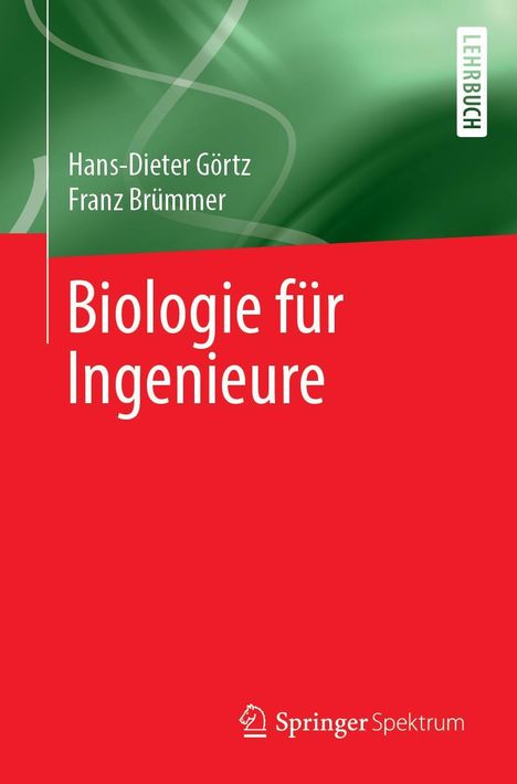 Hans-Dieter Görtz: Biologie für Ingenieure, Buch