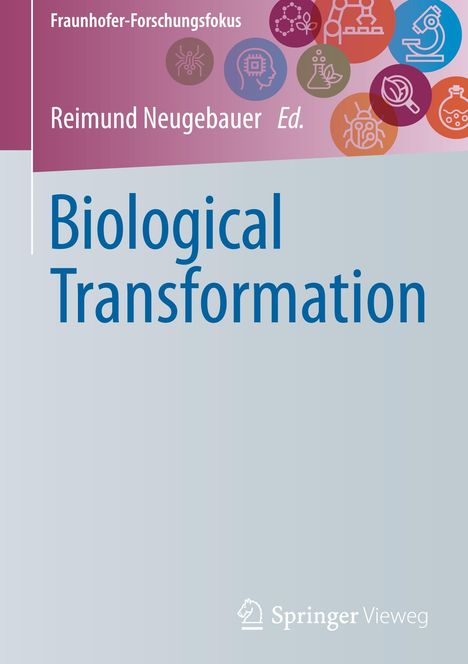Biological Transformation, Buch