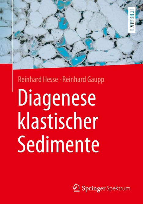 Reinhard Gaupp: Diagenese klastischer Sedimente, Buch