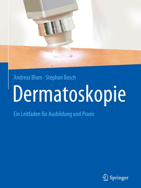 Andreas Blum: Dermatoskopie, Buch