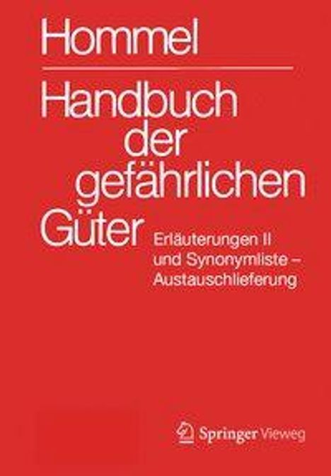 Handbuch der gefährlichen Güter. Erläuterungen II. Austauschlieferung, Dezember 2019, Buch