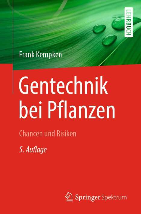 Frank Kempken: Gentechnik bei Pflanzen, Buch