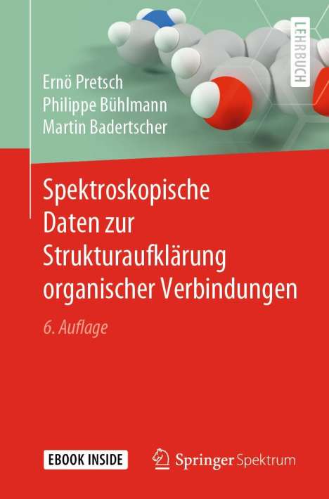 Ernö Pretsch: Spektroskopische Daten zur Strukturaufklärung organischer Verbindungen, Buch