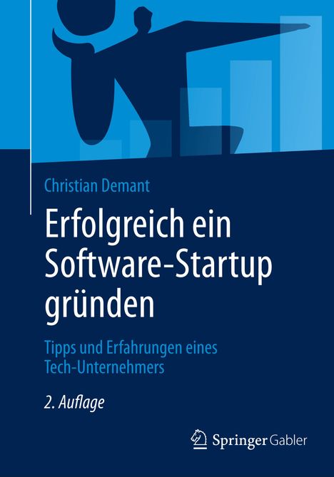 Christian Demant: Erfolgreich ein Software-Startup gründen, Buch