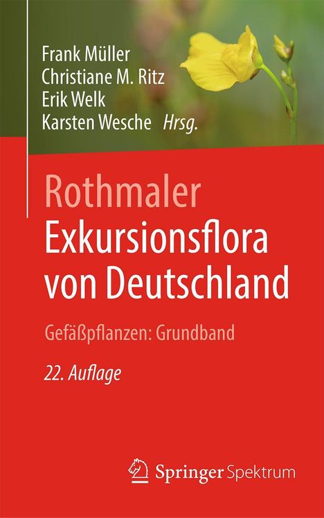 Rothmaler - Exkursionsflora von Deutschland. Gefäßpflanzen: Grundband, Buch