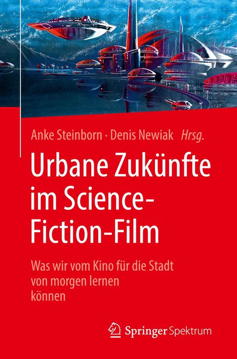 Urbane Zukünfte im Science-Fiction-Film, Buch