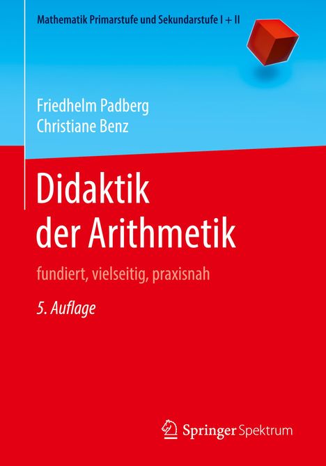 Friedhelm Padberg: Didaktik der Arithmetik, Buch