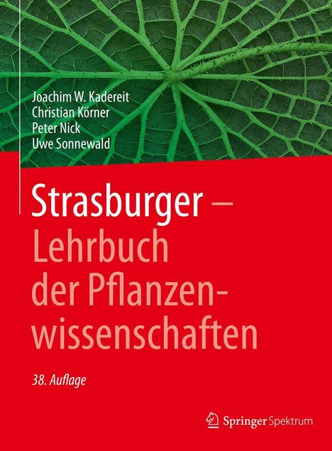 Joachim W. Kadereit: Strasburger - Lehrbuch der Pflanzenwissenschaften, Buch