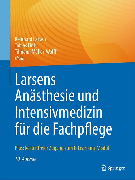 Larsens Anästhesie und Intensivmedizin für die Fachpflege, Buch
