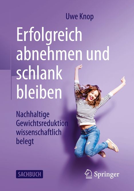 Uwe Knop: Erfolgreich abnehmen und schlank bleiben, Buch